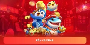 Bắn Cá Xèng - Game Đổi Thưởng Hot Nhất Trên Thị Trường 2025